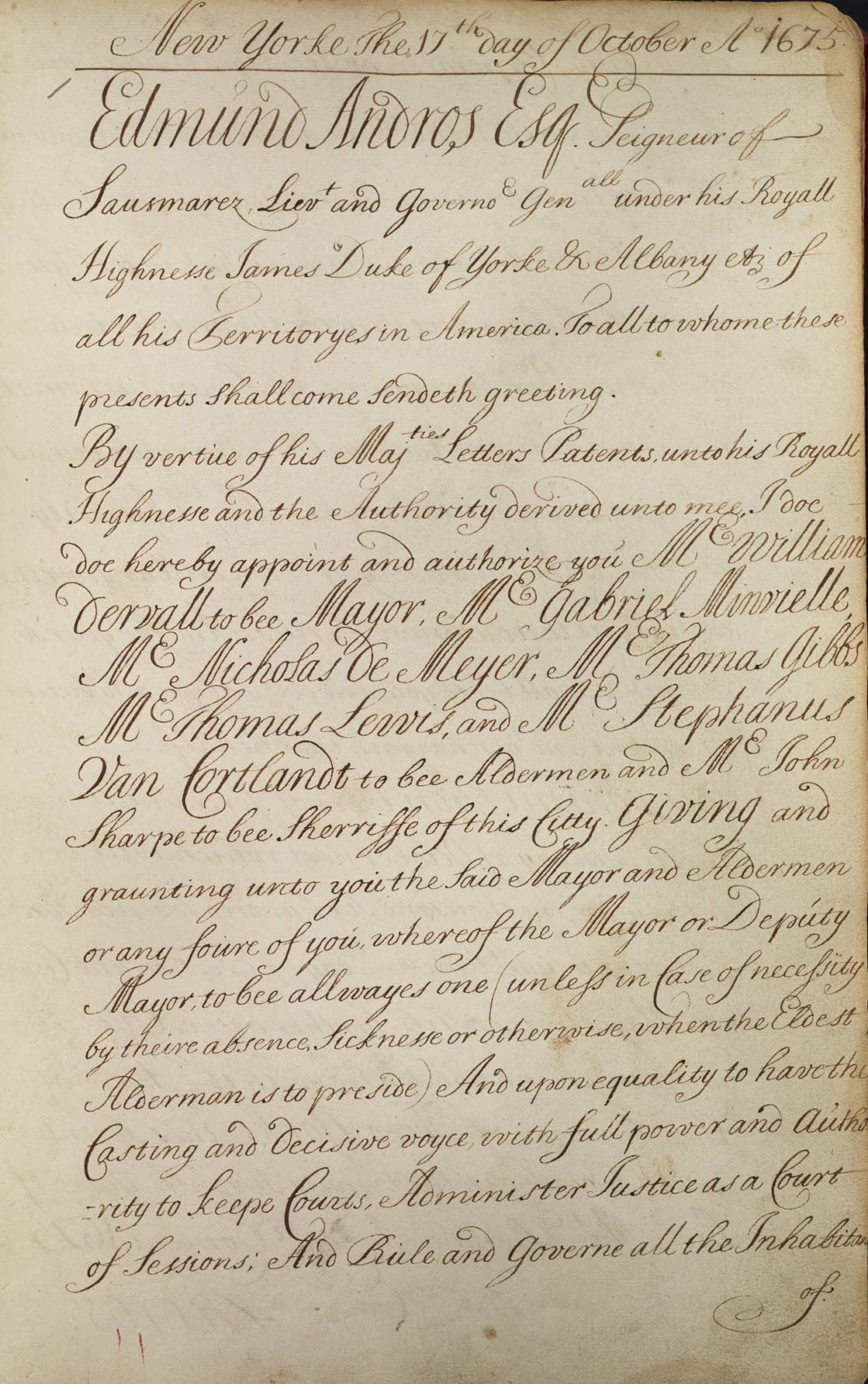 Handwritten document dated October 17,1675 with a prominent signature of the Royal Governor, Edmund Andros, at the top. The document lists the appointment of the Mayor, Aldermen and Sheriff of the City of New York.