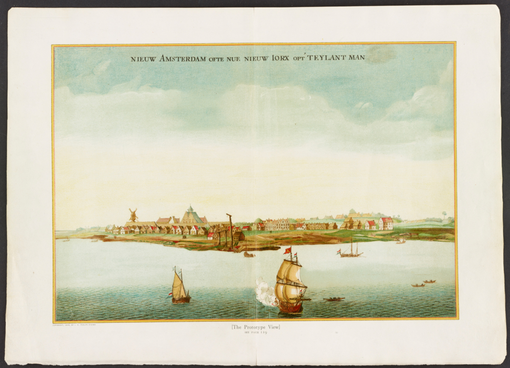 A colorful historical illustration of early New Amsterdam from the waterfront showing the Dutch settlement. The drawing includes houses, a windmill and several sailing ships and boats in the harbor. There is an inscription at the top written in presumably old Dutch and below there is a caption that reads the "Prototype View."