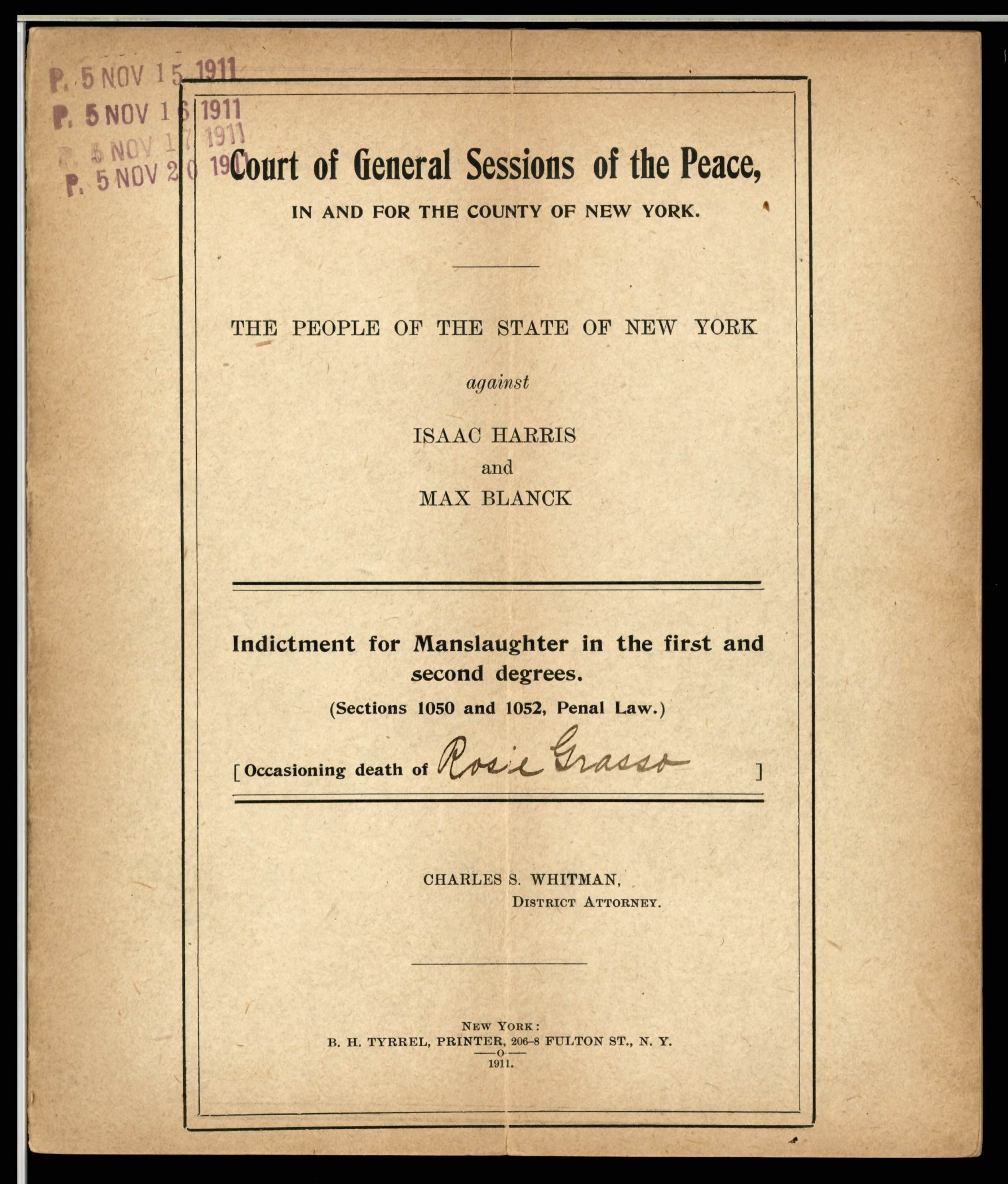Cover page of a Court of General Sessions indictment against Isaac Harris and Max Blanck, for Manslaughter in the first and second degrees.